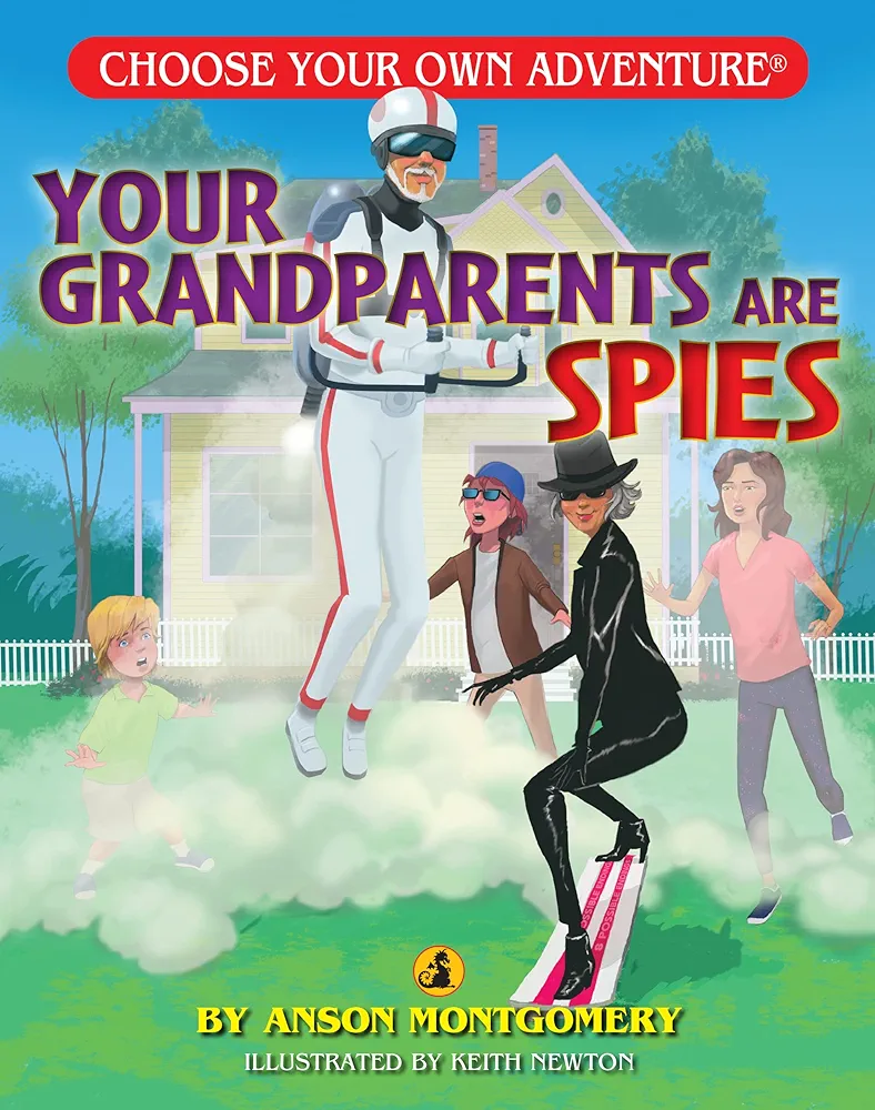 Your Grandparents Are Spies (Dragonlark) (Choose Your Own Adventure - Dragonlarks)