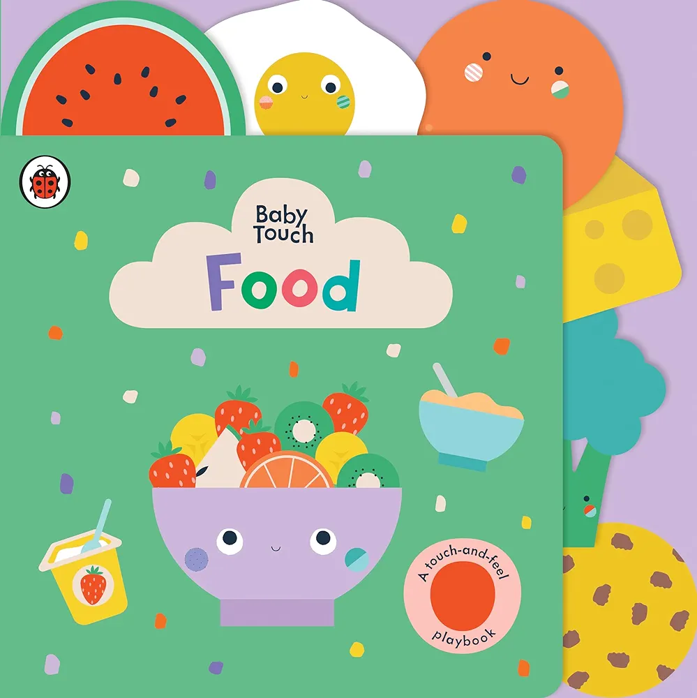 Food: A Touch-and-Feel Playbook (Baby Touch)