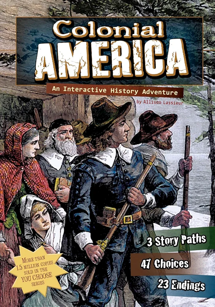 Colonial America (You Choose: Historical Eras)