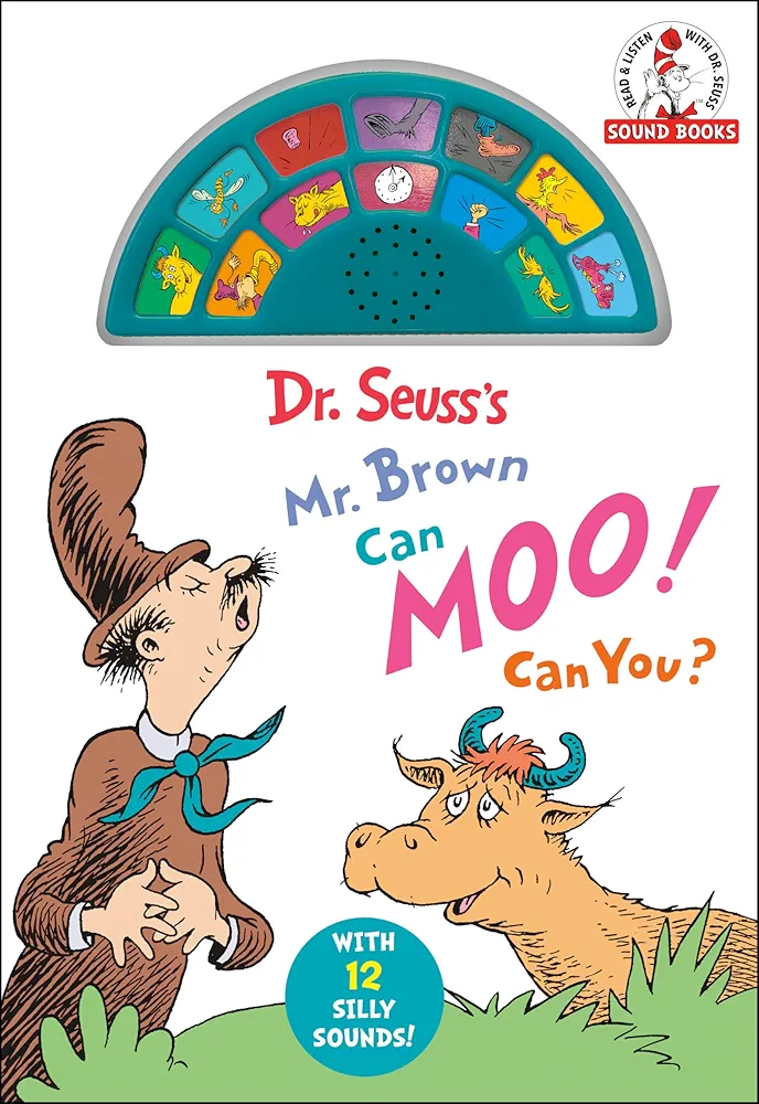 Dr. Seuss's Mr. Brown Can Moo! Can You? With 12 Silly Sounds!: An Interactive Read and Listen Book (Dr. Seuss Sound Books)