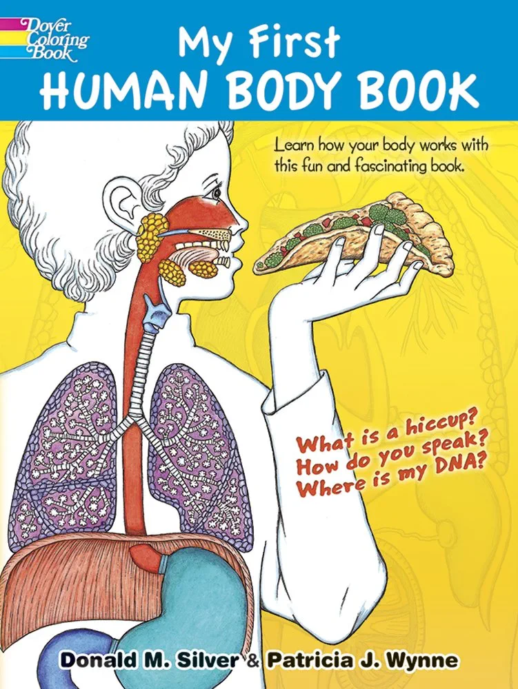 My First Human Body Book (Dover Science For Kids Coloring Books)