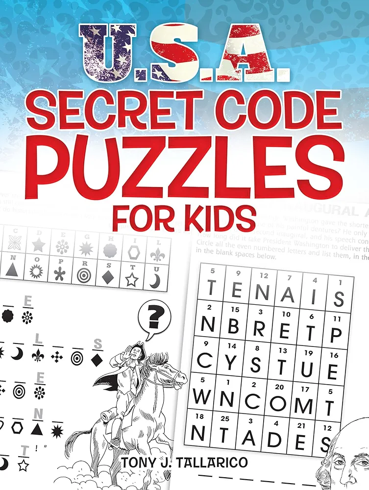 U.S.A. Secret Code Puzzles for Kids (Dover Kids Activity Books: U.S.A.)