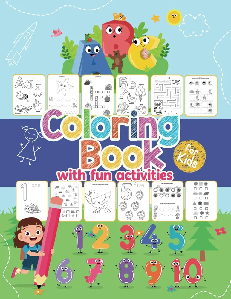 Coloring Book With fun activities: Fun and educational book for children ages 3 to 7