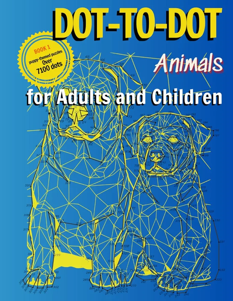 DOT-TO-DOT Animals for Adults and Children: Puppy-Themed Activity Book - Extreme Puzzles