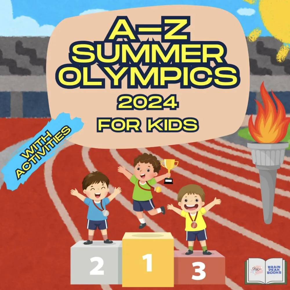 Summer Olympics A-Z Activity Book for Kids: 50 Pages of Fun and Educational Activities Including Mazes, Quizzes, Coloring, and Word Searches for Ages 4-10!