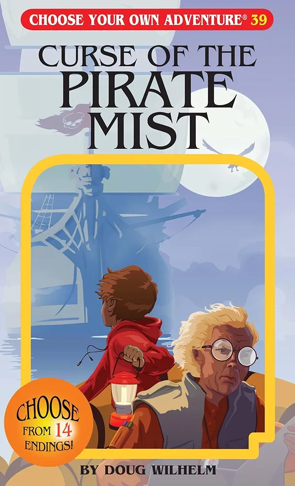 The Curse of the Pirate Mist (Choose Your Own Adventure #39)