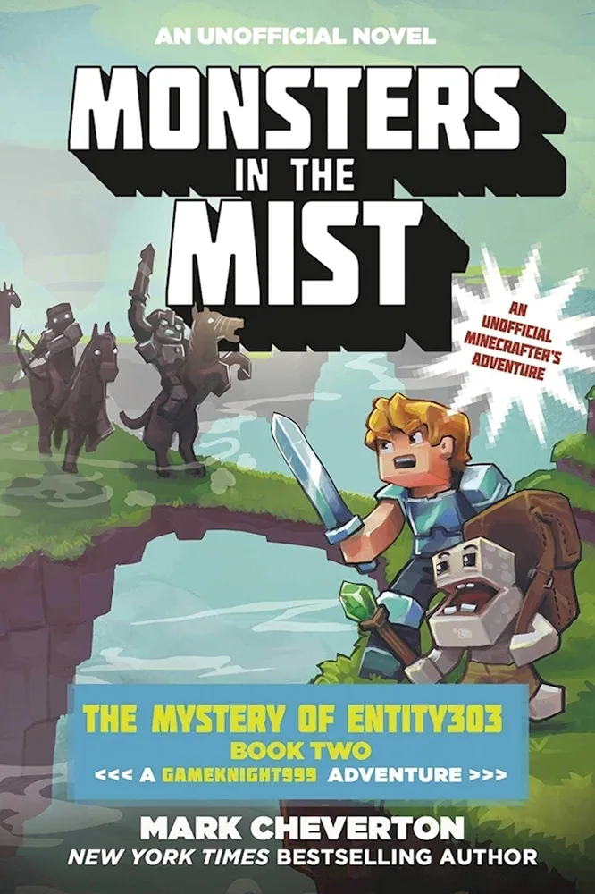 Monsters in the Mist: The Mystery of Entity303 Book Two: A Gameknight999 Adventure: An Unofficial Minecrafter's Adventure (Gameknight999 Series)