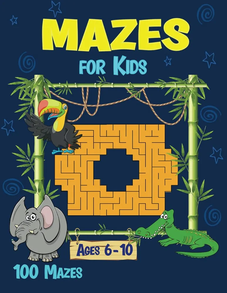 Mazes for Kids Ages 6-10: 100 Unique Puzzles (Activity Books for Kids)