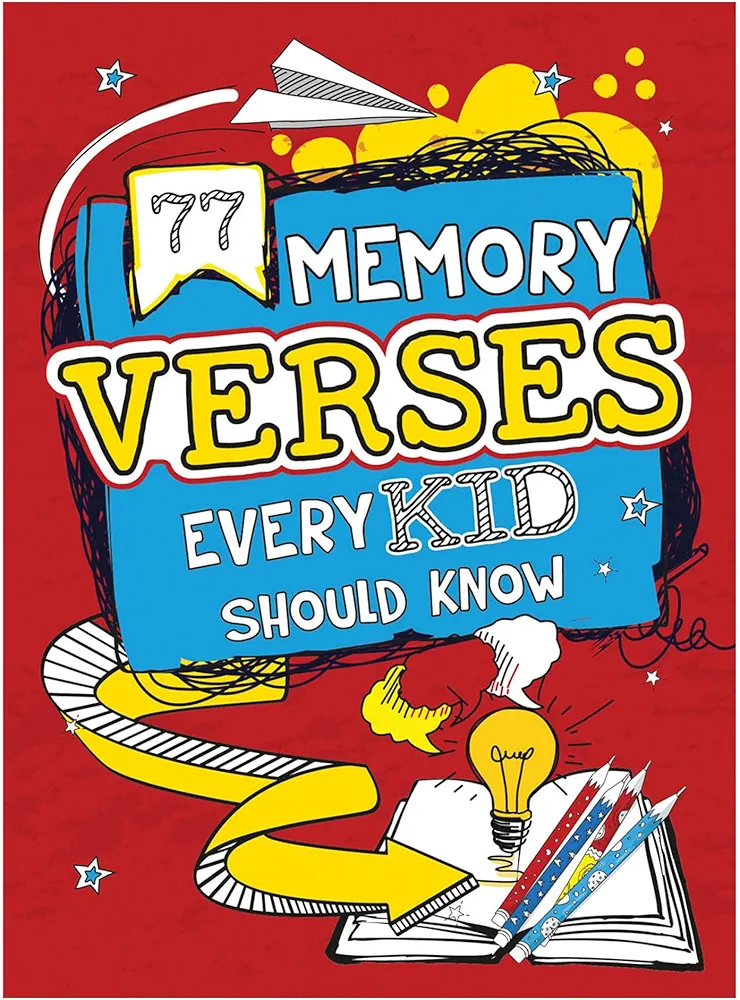 77 Memory Verses Every Kid Should Know