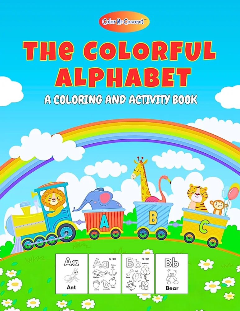 The Colorful Alphabet: A Coloring and Activity Book for Kids | Premium Edition | A to Z | Letter Recognition, Word Recognition and Letter Tracing | Play and Learn | The Color Me Coconut Collection