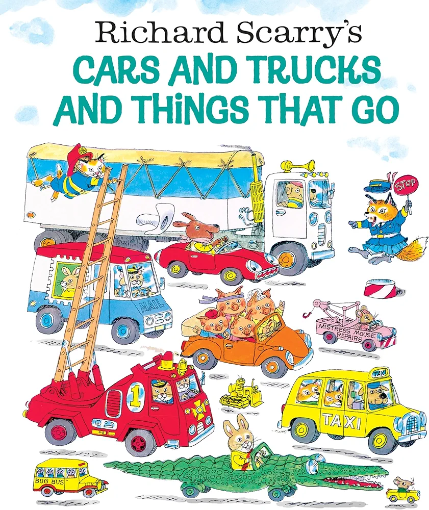 Richard Scarry's Cars and Trucks and Things That Go