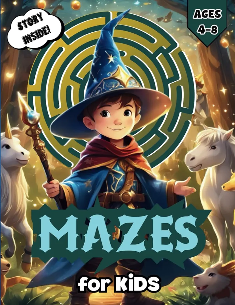 Storybook Maze Fun: Fantasy Mazes for Kids Ages 4-8: Fun and Educational Adventures to Keep Youths Engaged and Learning. Ideal for Parents Looking for ... (Maze Books for Kids Featuring Stories)