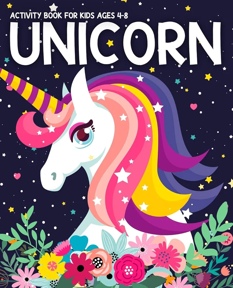 Unicorn Activity Book for Kids Ages 4-8: Fun with UNICORN Adventure. Children’s Workbook Activity Game for Learning, Coloring, Mazes, Sudoku for Kids, Dot To Dot and More