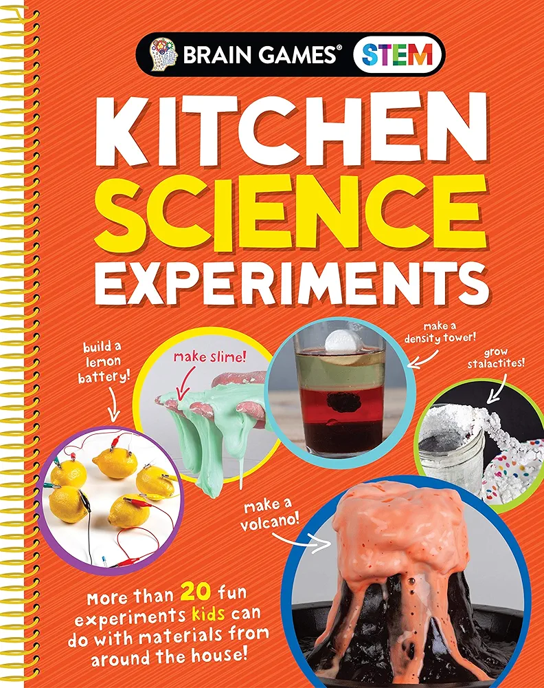 Brain Games STEM - Kitchen Science Experiments: More Than 20 Fun Experiments Kids Can Do With Materials From Around the House!