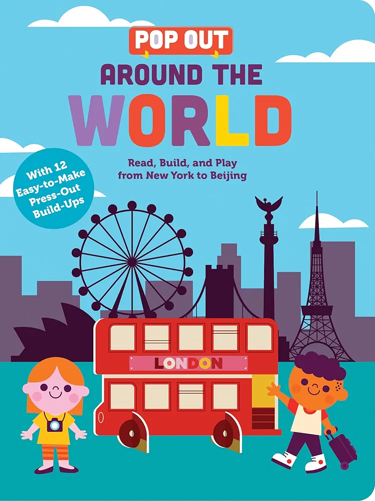 Pop Out Around the World: Read, Build, and Play from New York to Beijing. An Interactive Board Book About Diversity and Cities Around the World (Pop Out Books)