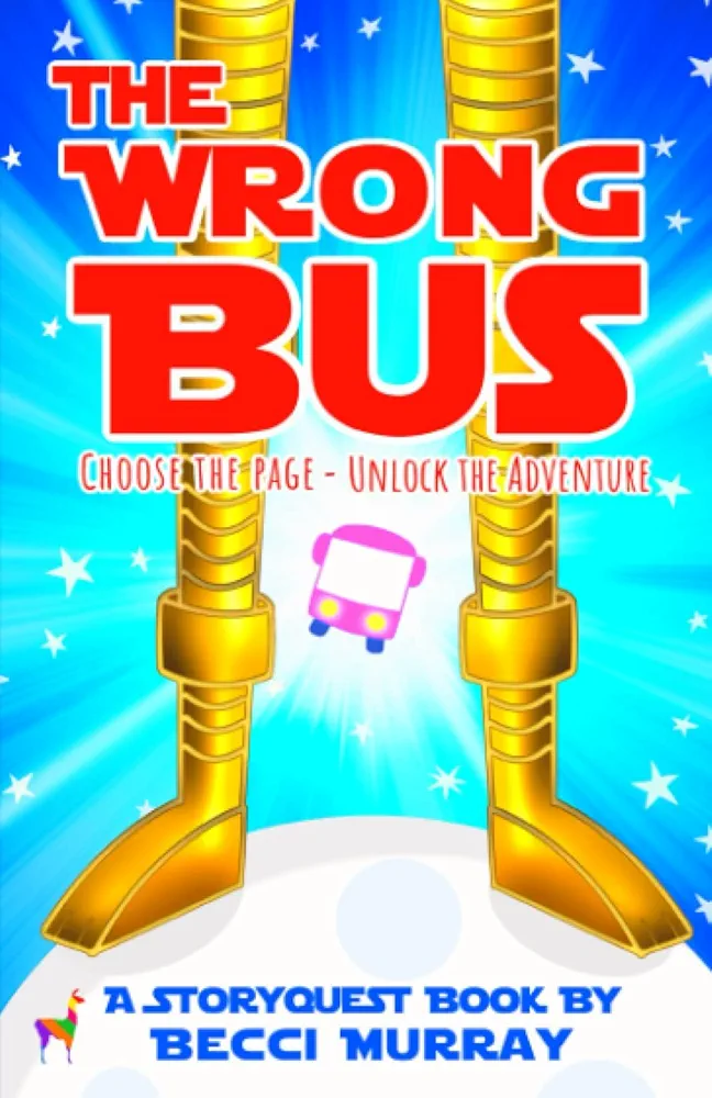 The Wrong Bus: a choose the page StoryQuest adventure