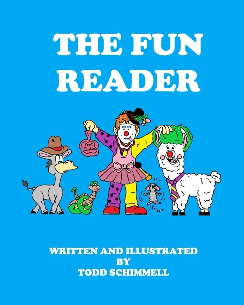 The Fun Reader (Let's Be Silly)