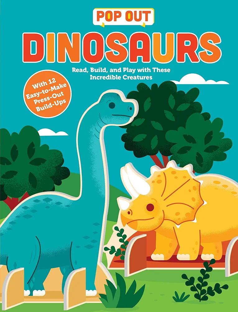 Pop Out Dinosaurs: Read, Build, and Play with These Prehistoric Beasts (Pop Out Books, 3)