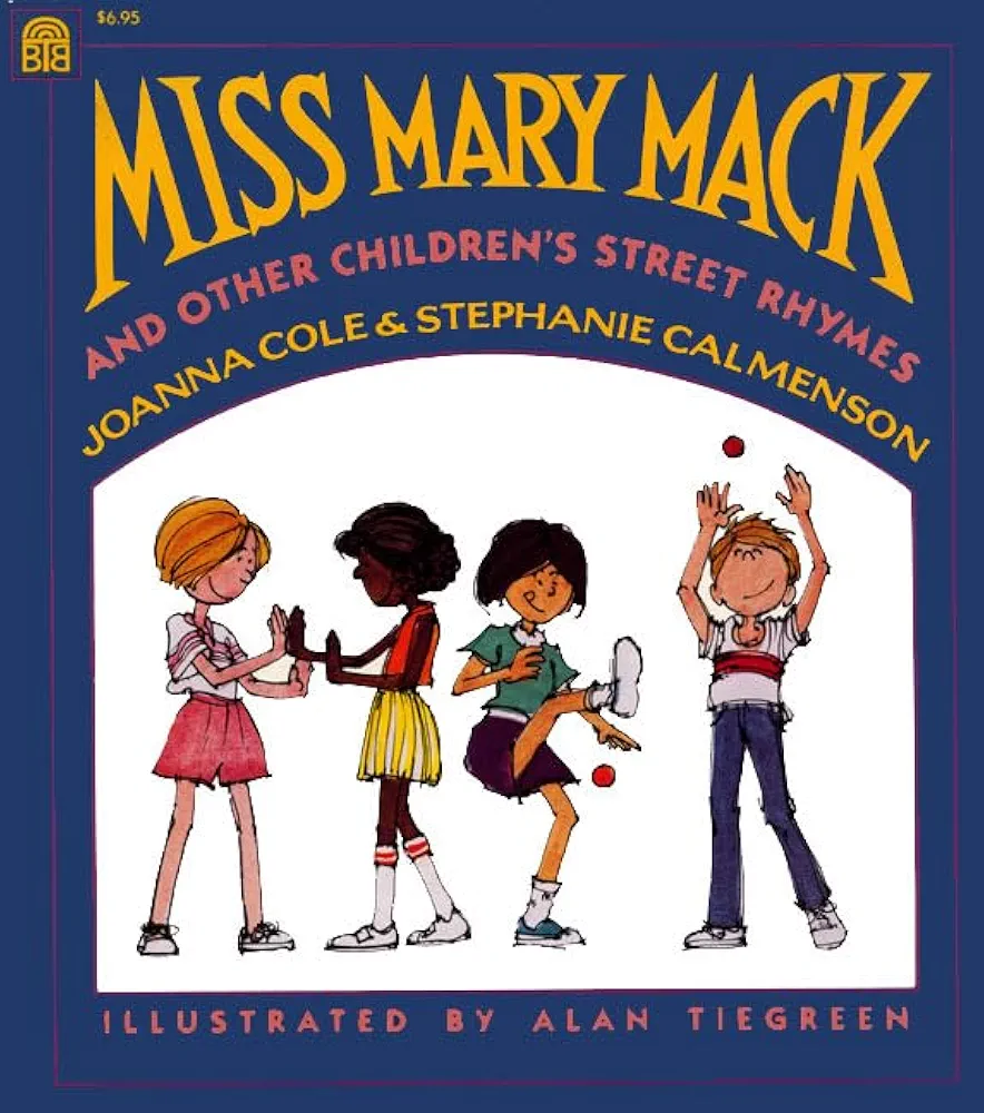 Miss Mary Mack and Other Children's Street Rhymes