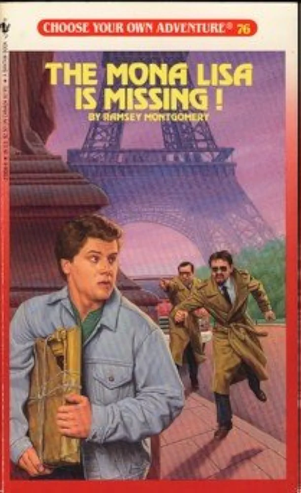 The Mona Lisa Is Missing! Choose Your Own Adventure 76 (Choose Your Own Adventure, 76)