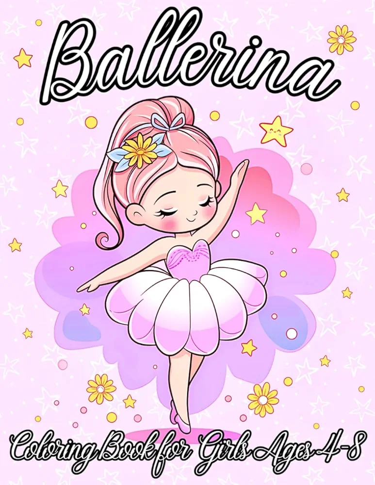 Ballerina Coloring Book for Girls Ages 4-8: 40+ Captivating Designs for Kids with a Passion for Dance and Performing Arts