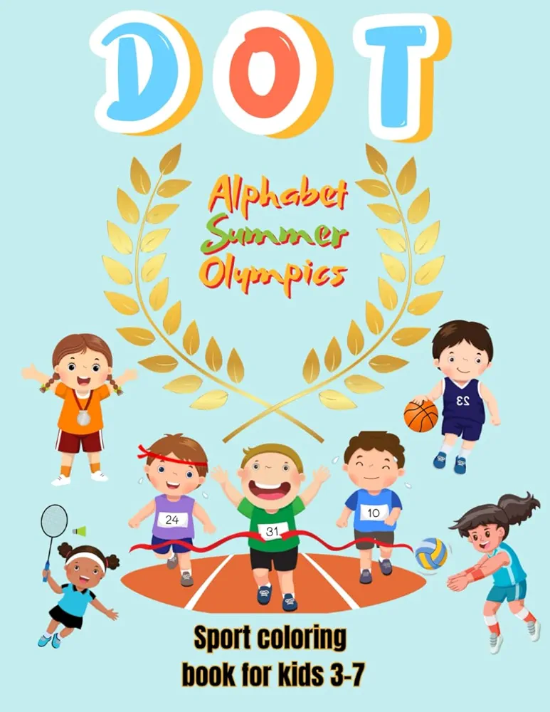 Dot Alphabet Summer Olympics: Sport Coloring Book For Kids 3-7