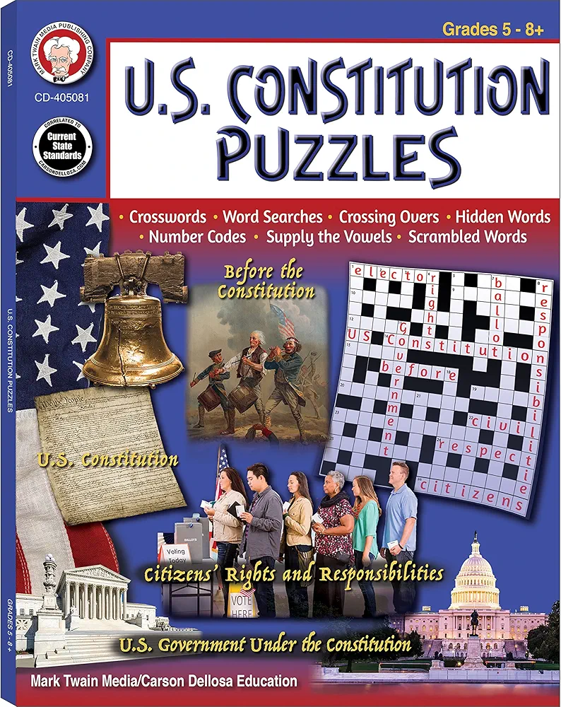 US Constitution Puzzles Activity Book, US History 5th Grade Workbooks and Up, Constitution of the United States Crossword Puzzles, Word Searches, Games, Grade 5-12 Classroom or Homeschool Curriculum