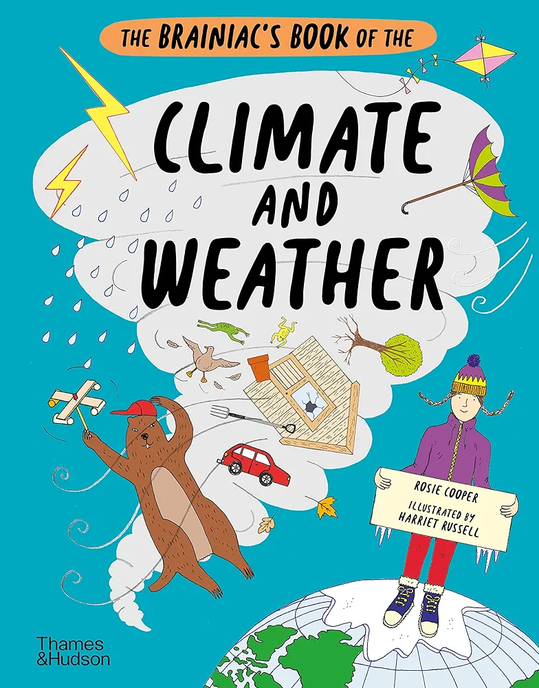 The Brainiac's Book of the Climate and Weather (The Brainiac's Series)