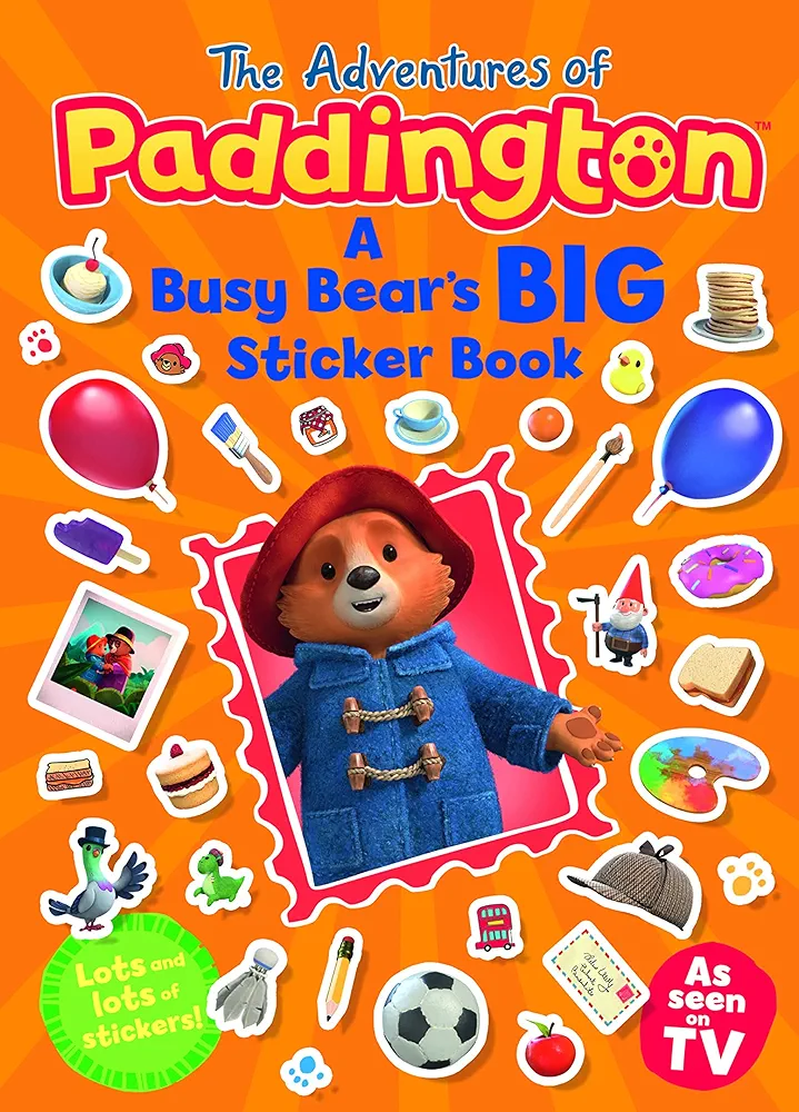 The Adventures of Paddington: A Busy Bear’s Big Sticker Book (Paddington TV)