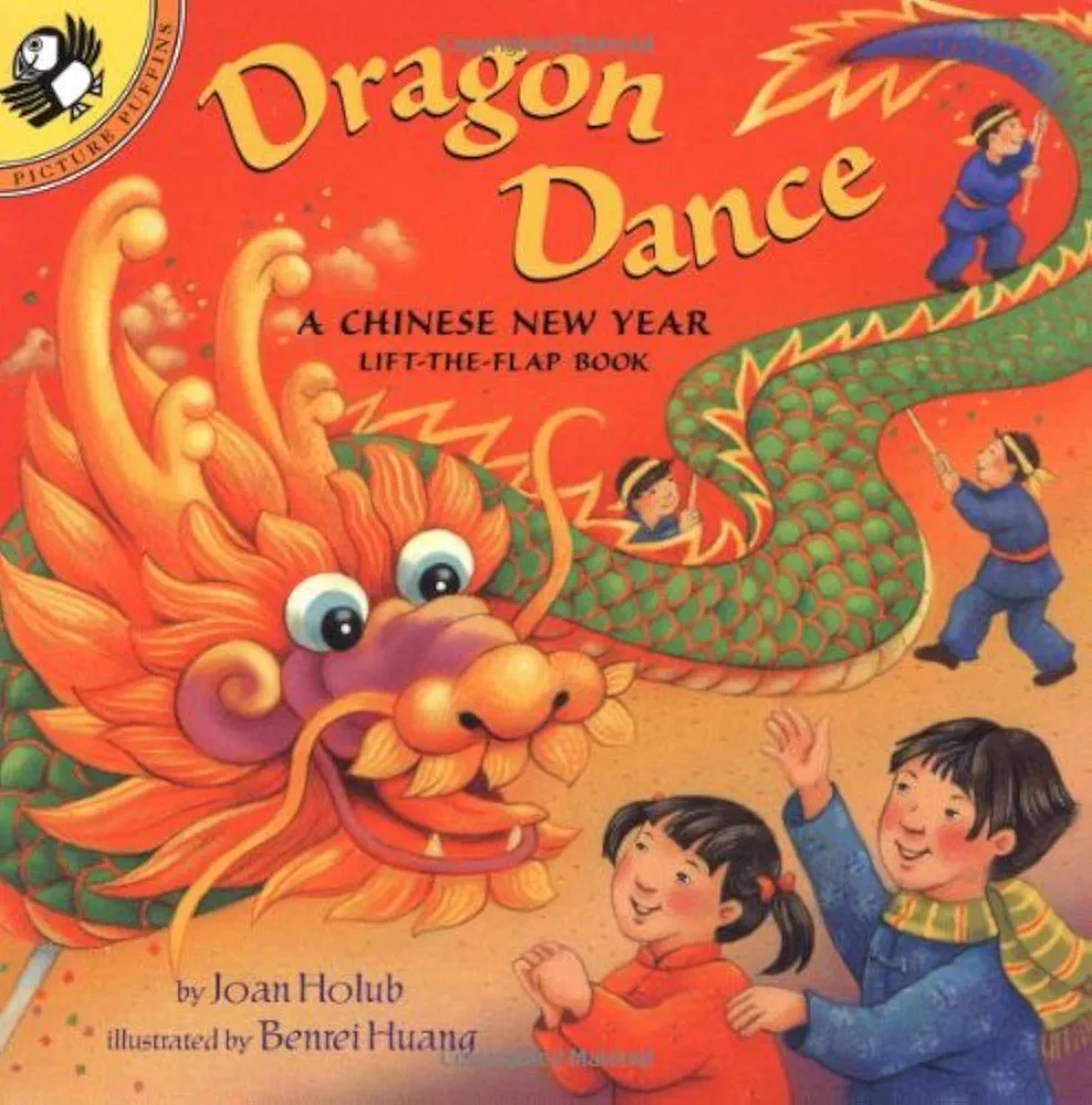 By Joan Holub Dragon Dance: A Chinese New Year LTF: A Chinese New Year Lift-the-Flap Book (Lift-the-Flap, Puffin) (Ltf) [Paperback]