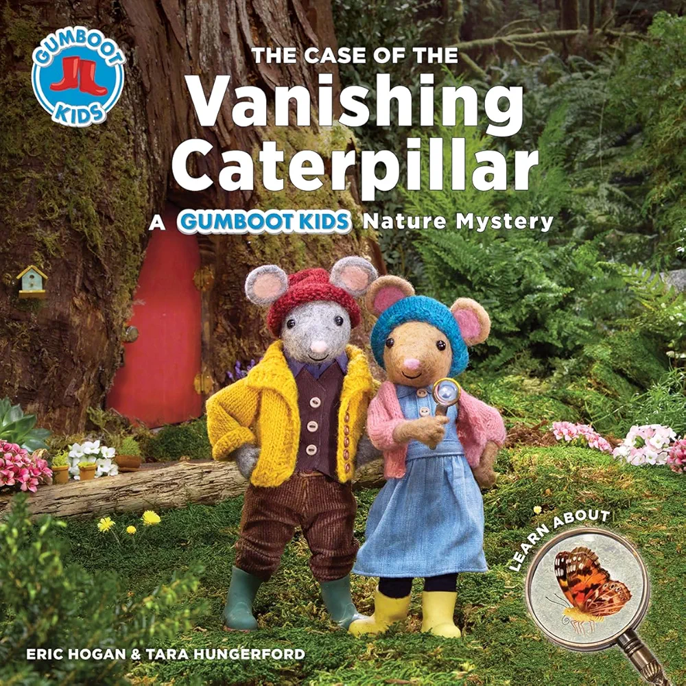 The Case of the Vanishing Caterpillar: A Gumboot Kids Nature Mystery (The Gumboot Kids)