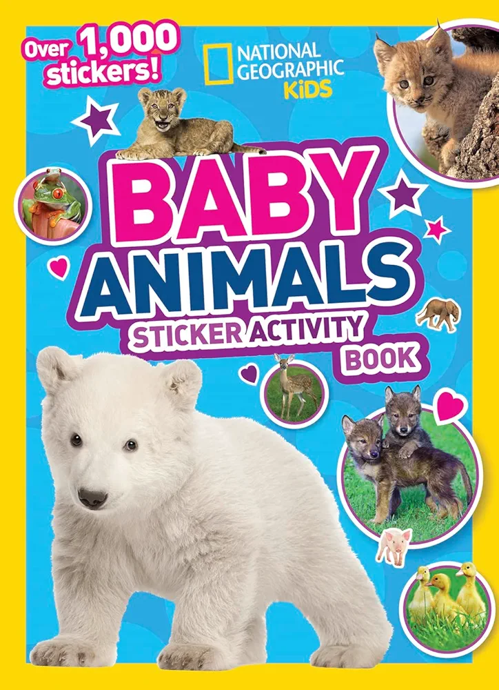 National Geographic Kids Baby Animals Sticker Activity Book (NG Sticker Activity Books)