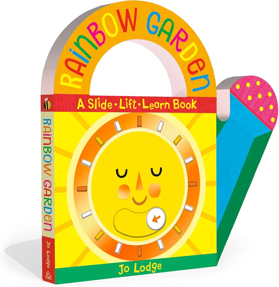 Rainbow Garden: A Slide-Lift-Learn Book (Concepts to Carry)