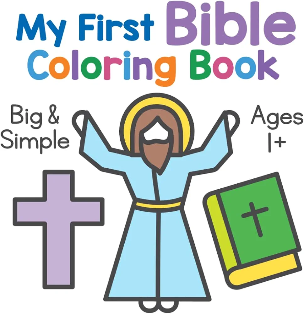 My First Bible Coloring Book: Simple Christian Coloring for Toddlers