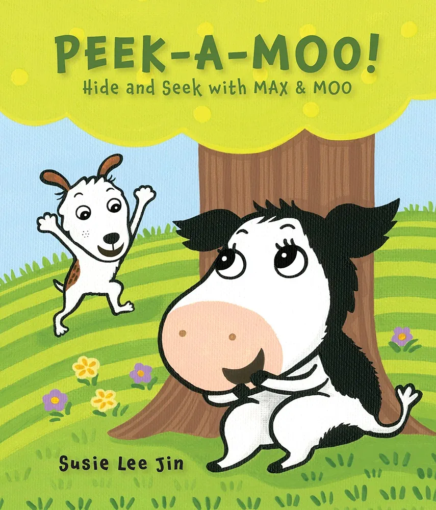 Peek-A-Moo!: Hide and Seek with MAX & MOO (Max & Moo, 1)