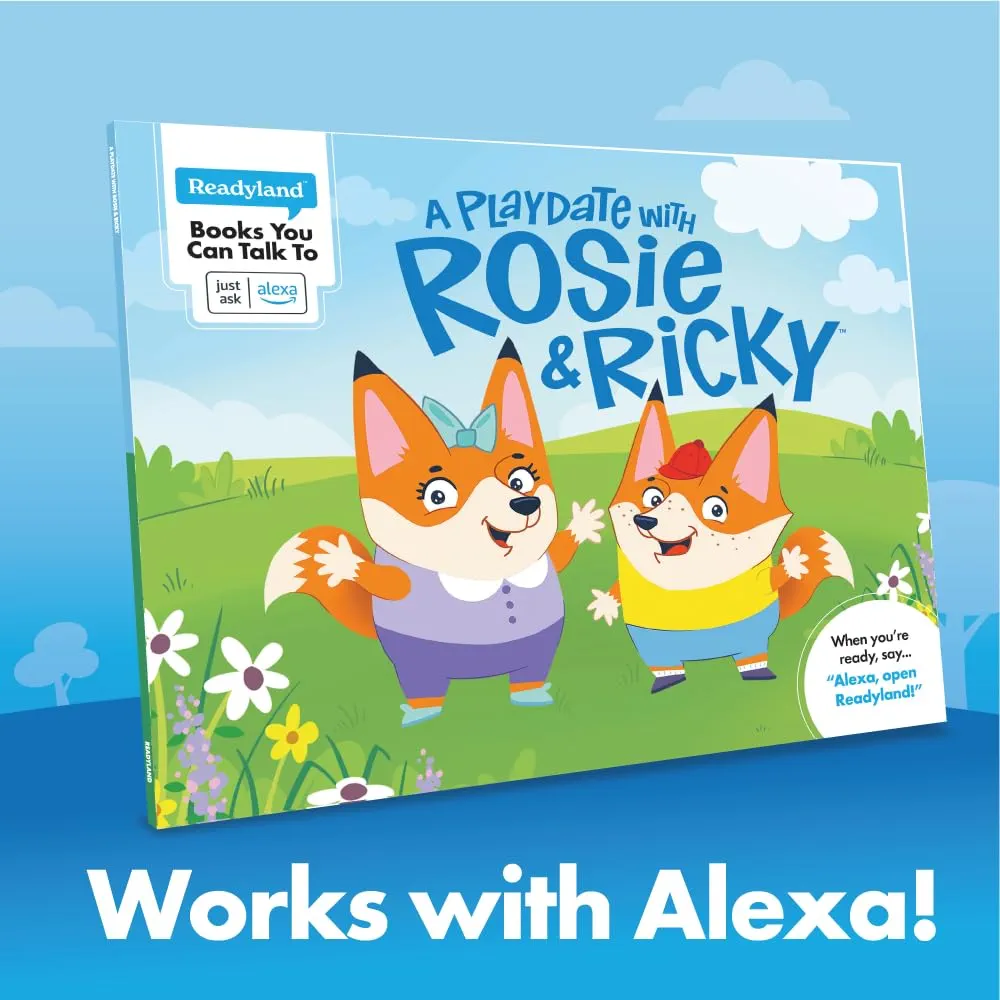 A Playdate with Rosie & Ricky (Readyland: an Alexa Interactive Book for Children) -- a Must-Have Accessory for your Echo