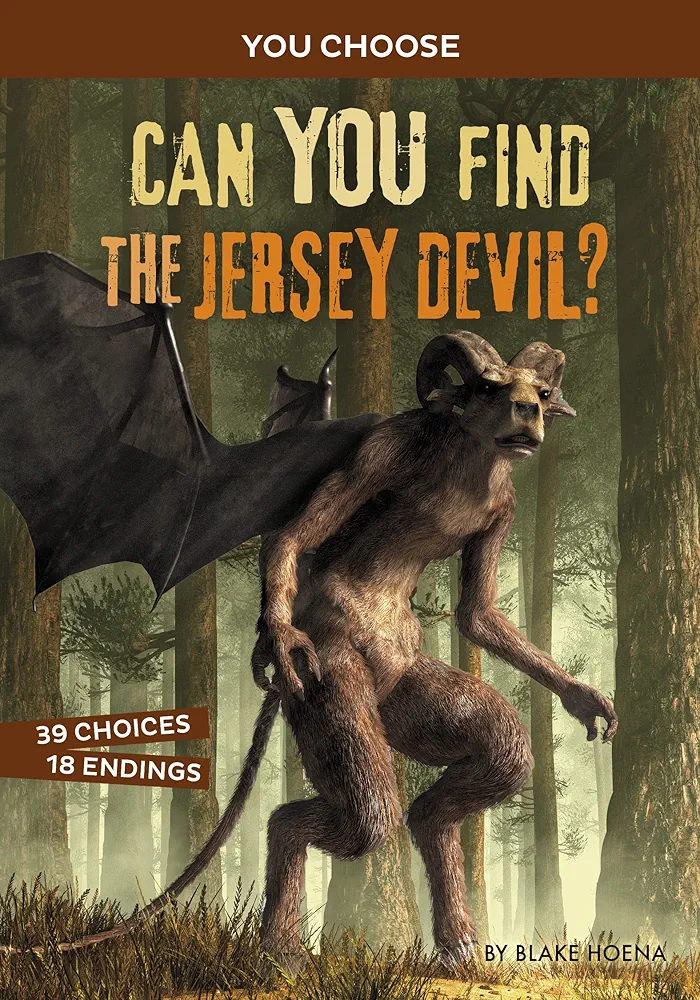 Can You Find the Jersey Devil?: A Monster Hunt (You Choose: Monster Hunter)