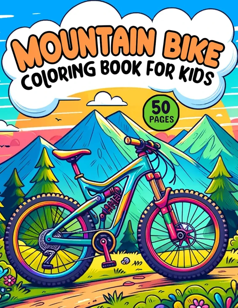 Mountain Bike Coloring Book For Kids 50 Pages: Exciting Mountain Bicycle Themed Activity Pages For Children - Fun and Educational Outdoor Sports Designs for Boys and Girls Ages 4-8