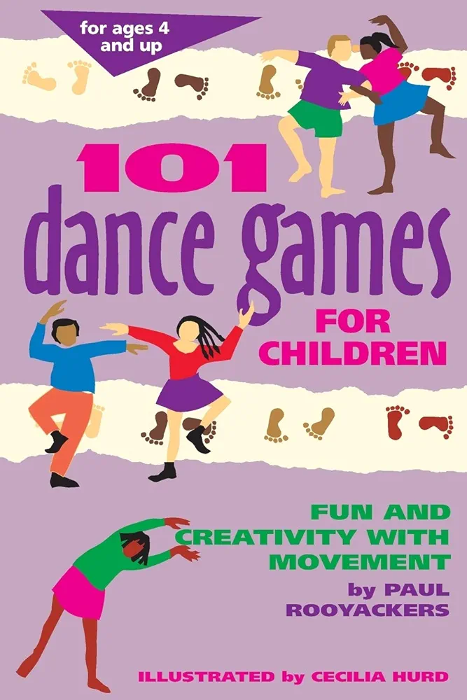 101 Dance Games for Children: Fun and Creativity with Movement (SmartFun Activity Books)