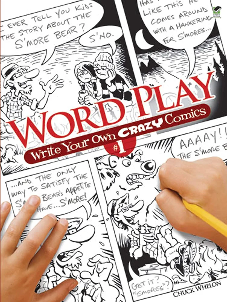 Word Play: Write Your Own Crazy Comics #1 (Dover Children's Activity Books)