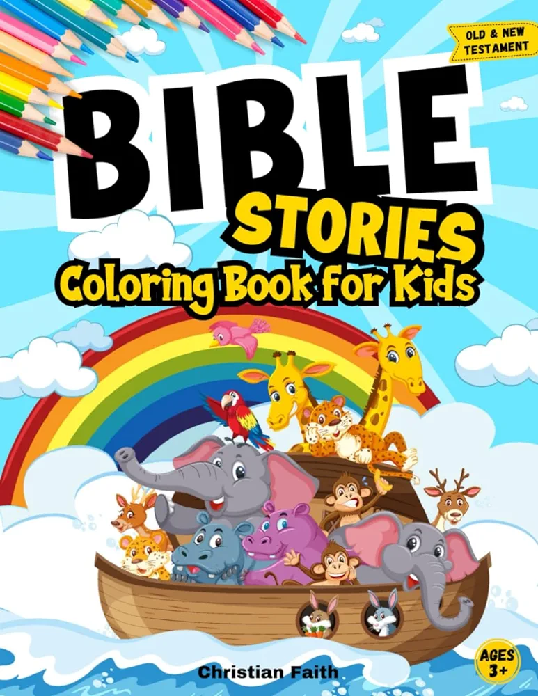 Bible Stories Coloring Book for Kids: Explore and Color the Most Memorable Scenes from the Old & New Testament