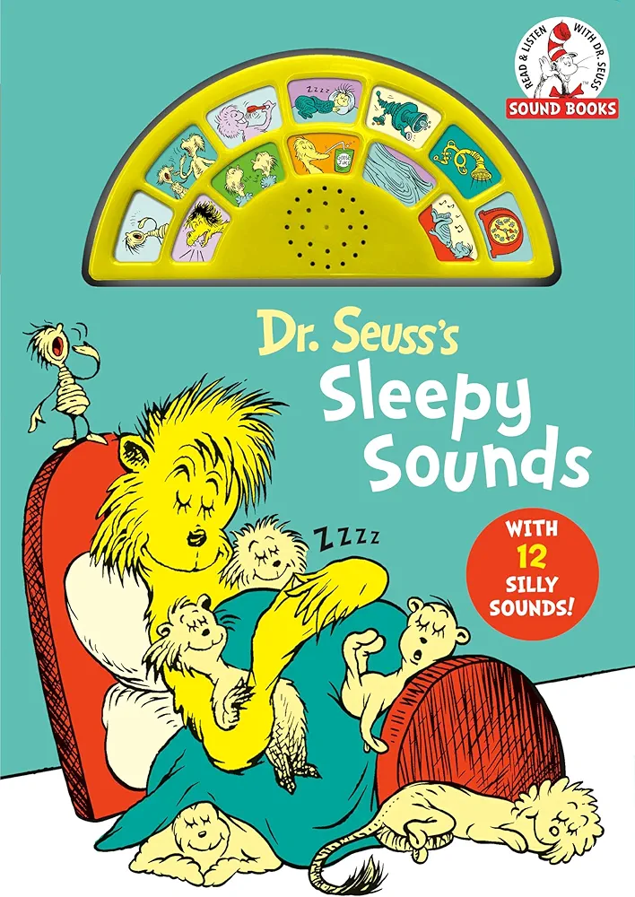 Dr. Seuss's Sleepy Sounds with 12 Silly Sounds!: An Interactive Read and Listen Book (Dr. Seuss Sound Books)