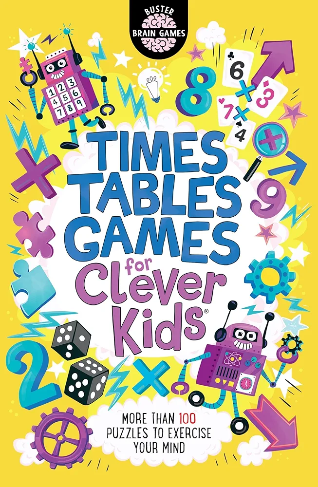 Times Tables Games for Clever Kids [Paperback] Gareth Moore (Buster Brain Games)