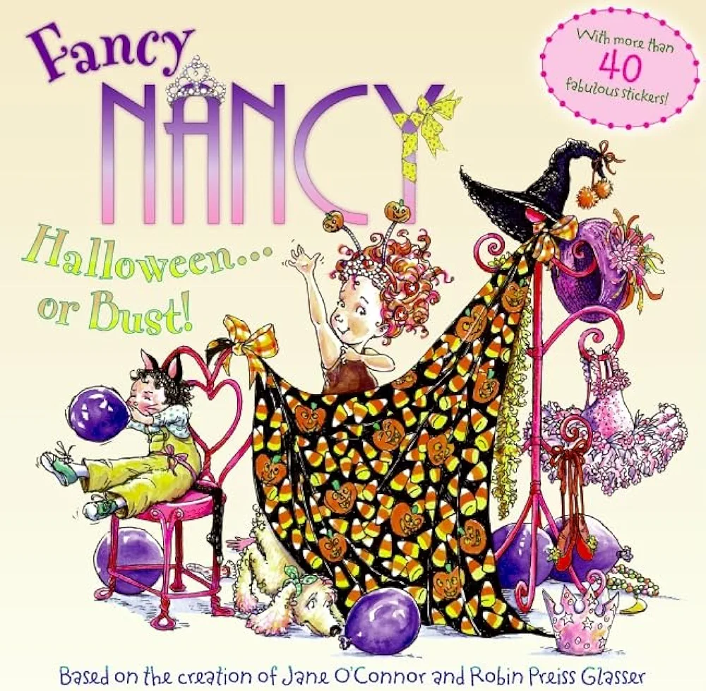 Fancy Nancy: Halloween...or Bust!