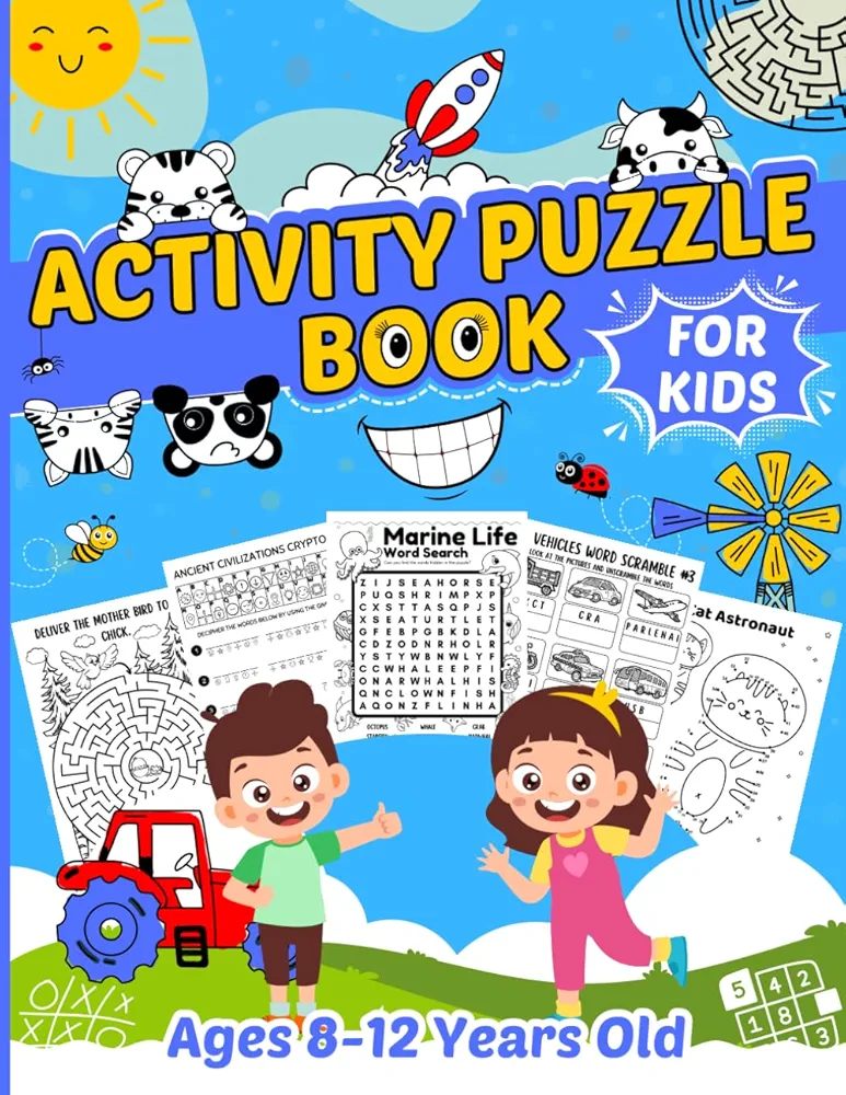 Activity Puzzle Book for Kids Ages 8-12 Years Old: Your child will discover a variety of puzzles, including Mazes, Word Search, Sudoku, Crossword, Dot To Dot, Cryptograms and more!