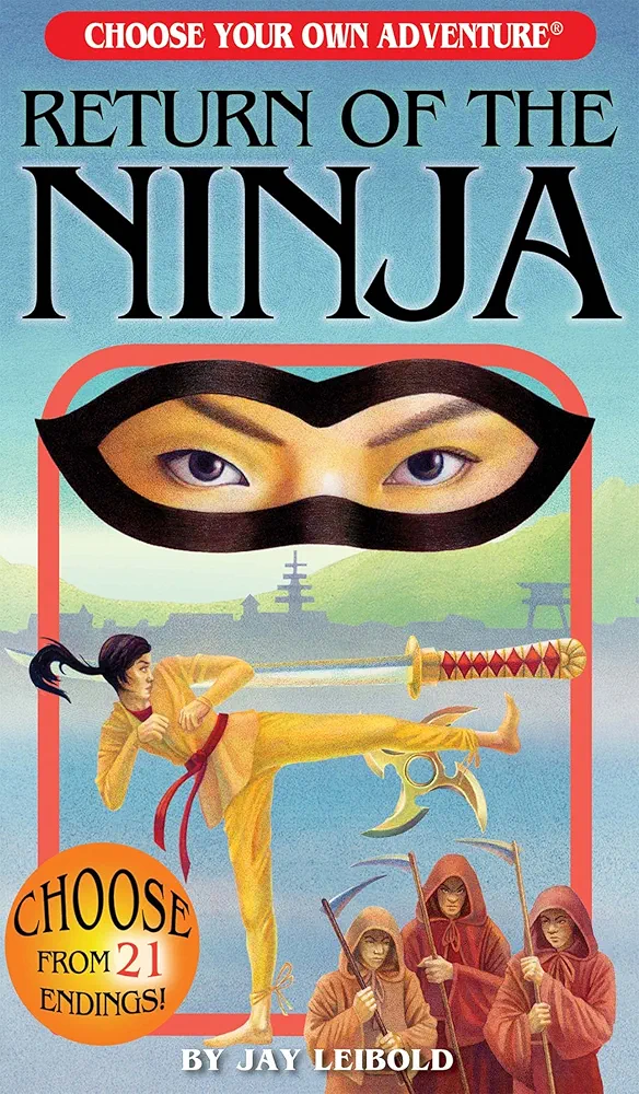 Return of the Ninja (Choose Your Own Adventure)