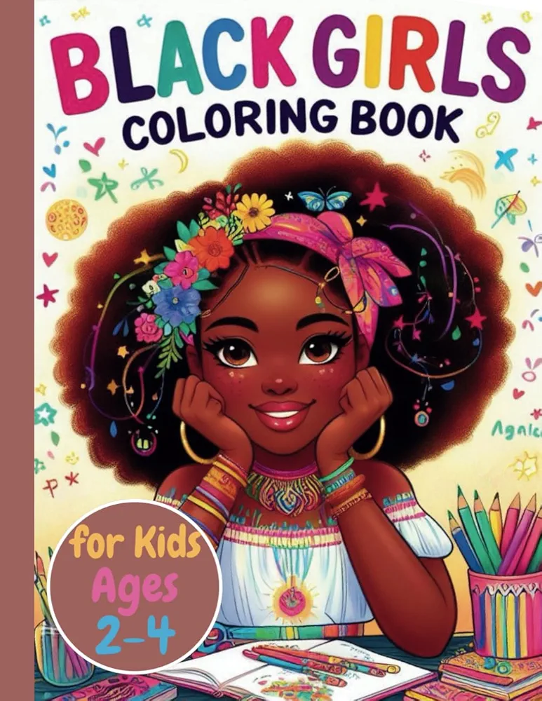 Black Girls Coloring Book for Kids Ages 2-4