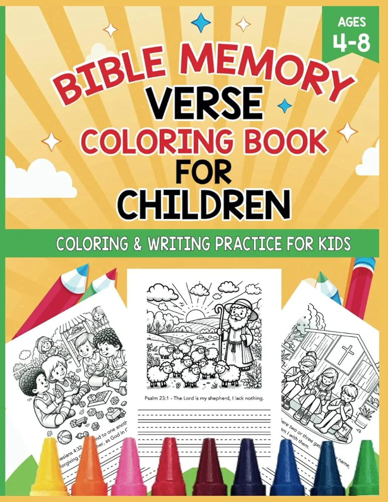 Bible Memory Verse Coloring Book for Children: Coloring & Writing Practice for Kids Ages 4-8