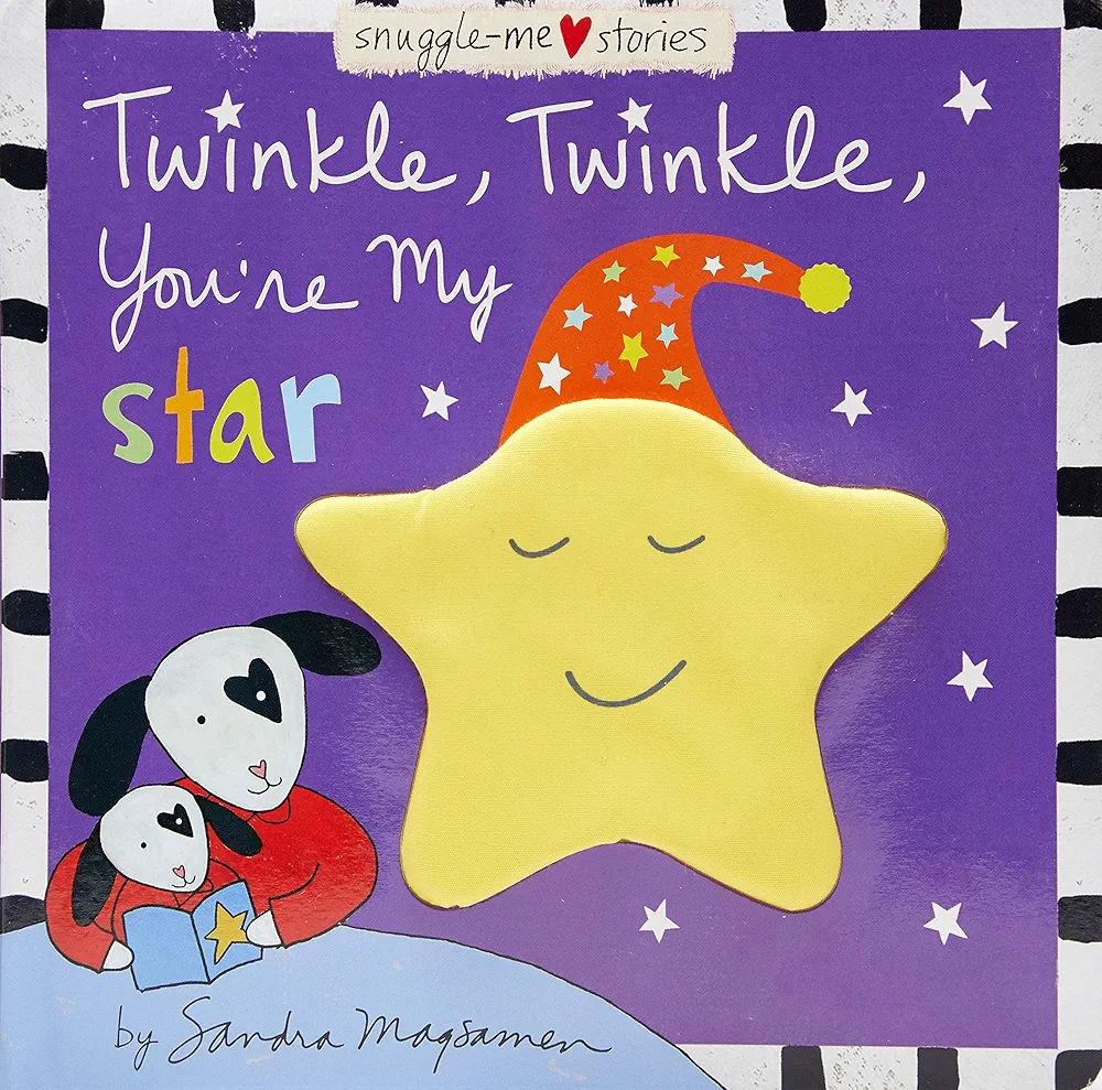 Twinkle, Twinkle, You're My Star (Snuggle-Me Stories)