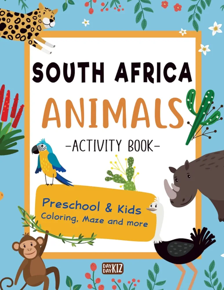 South Africa Animals Activity Book: Fascinating Safari Animal Book For Kids | Wild Animals with Elephant, Giraffe, Lion, Gorilla for Preschool and ... Games | Gift for Boys and Girls | Large Print